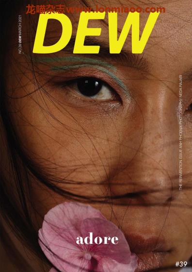 [印尼版]DEW Magazine 时尚摄影造型杂志PDF电子版 Issue 39